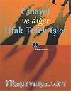 Cinayet ve Diğer Ufak Tefek İşler