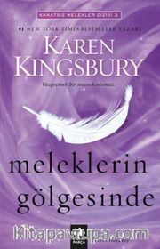 Meleklerin Gölgesinde