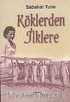 Köklerden İlklere