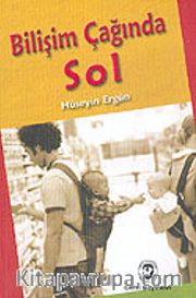Bilişim Çağında Sol