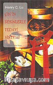 Çin'in Besinlerle Tedavi Sistemi
