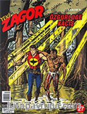 Yeni Zagor 27 / Özgürlüğe Kaçış