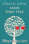 Aşkın Öteki Yüzü