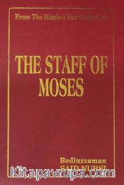 The Staff Of Moses (Asayı Musa) (17x24)