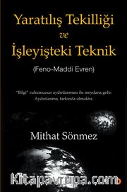 Yaratılış Tekilliği ve İşleyişteki Teknik