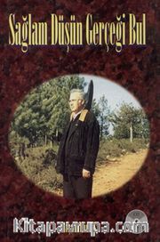 Sağlam Düşün Gerçeği Bul (cd’li)