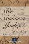 Bir Babanın Yanlışı