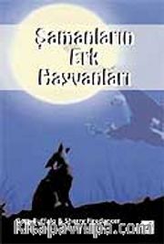 Şamanların Erk Hayvanları