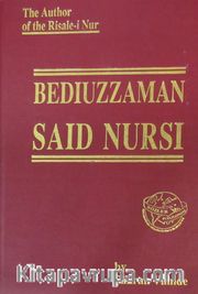 Bediuzzaman Said Nursi (Tarihçe-i Hayat)(İngilizce)