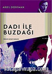 Dadı İle Buzdağı