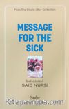 Message For The Sick (Hastalar Risalesi)