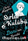 Sırlar Kulübü 3 / Dani'nin Tercihi