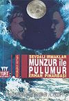 Munzur İle Pülümür / Sevdalı Irmaklar