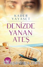 Denizde Yanan Ateş