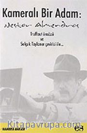 Kameralı Bir Adam