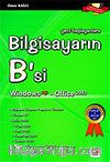 Bilgisayarın B'si Win. XP-Office 2003 / Yeni Başlayanlara