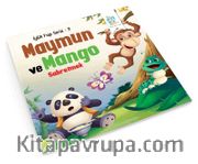 Maymun ve Mango Ağacı - Sabretmek / İyilik Yap Serisi