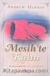 Mesih'te Kalın / Alçakgönüllülük