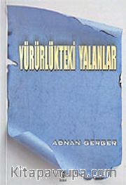 Yürürlükteki Yalanlar