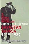2. Dünya Savaşı Hatıraları Savaştan Savaşa / 1919-1939