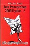 Açık Pencere'den 2000'li Yıllar - 2