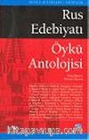 Rus Edebiyatı Öykü Antolojisi