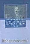 Bizans Müesseselerinin Osmanlı Müesseselerine Tesiri
