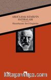 Abdülhak Hamid'in Hatıraları