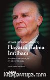 Hayatta Kalma İmtihanı