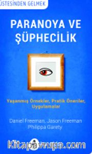 Paranoya ve Şühecilik