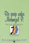 Bir Garip Vaka: Matmazel P.