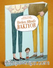 Herkes Alfred'e Bakıyor