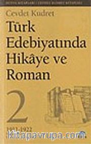 Türk Edebiyatında Hikaye ve Roman - 2
