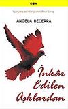 İnkar Edilen Aşklardan