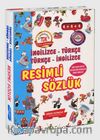 İngilizce Türkçe - Türkçe İngilizce Resimli Sözlük