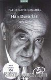 Han Duvarları: Toplu Şiirler