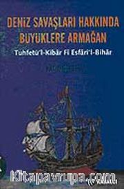 Deniz Savaşları Hakkında Büyüklere Armağan
