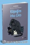 Köpeğim Irkçı Çıktı