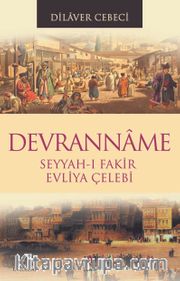 Devranname Seyyah-ı Fakir Evliya Çelebi
