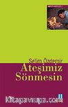 Ateşimiz Sönmesin