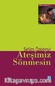 Ateşimiz Sönmesin