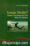 İnsan Nedir?: İnsanın Tanımlanmasına Dair Kelami Bir Yaklaşım