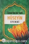 Izmir'de Bir Veli Hüseyin Efendi