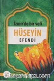 Izmir'de Bir Veli Hüseyin Efendi