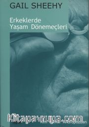 Erkeklerde Yaşam Dönemeçleri