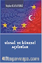 Ulusal ve Küresel Açılımlar