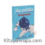 Bilimevi Dış Politika Üç Aylık Fikir Dergisi Temmuz-Ağustos-Eylül 2017 Sayı:1