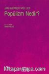 Popülizm Nedir?