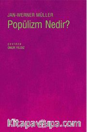 Popülizm Nedir?