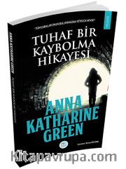 Tuhaf Bir Kaybolma Hikayesi 
